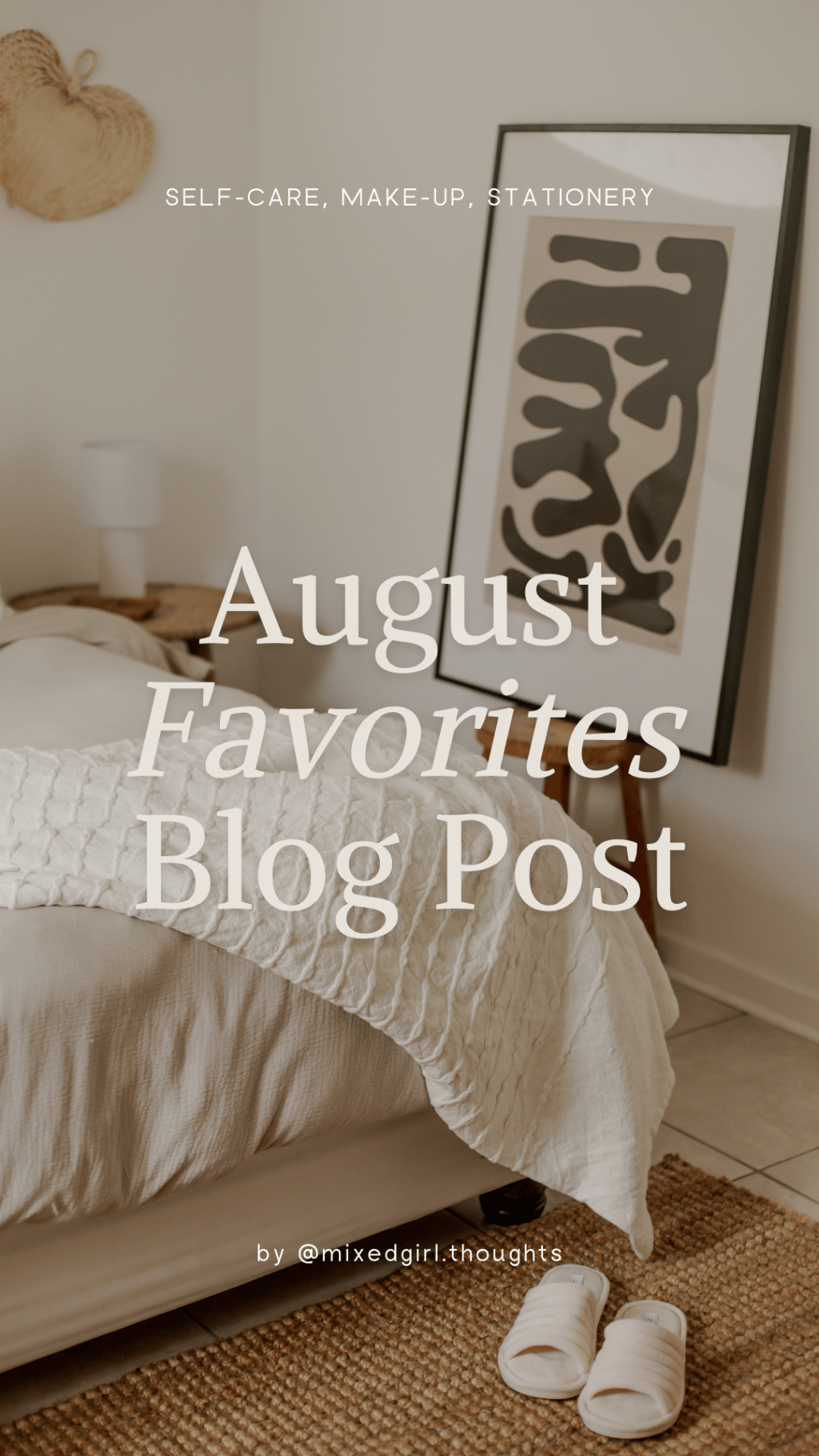 August Favorites